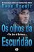 Os olhos da escuridão