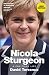 Nicola Sturgeon: A Political Life