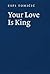 Your Love Is King by Espi Tomičić