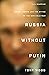 Russia Without Putin: Money, Power and the Myths of the New Cold War