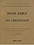 Diane Arbus ; une chronolog...