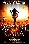 Cara by Tanya R. Taylor