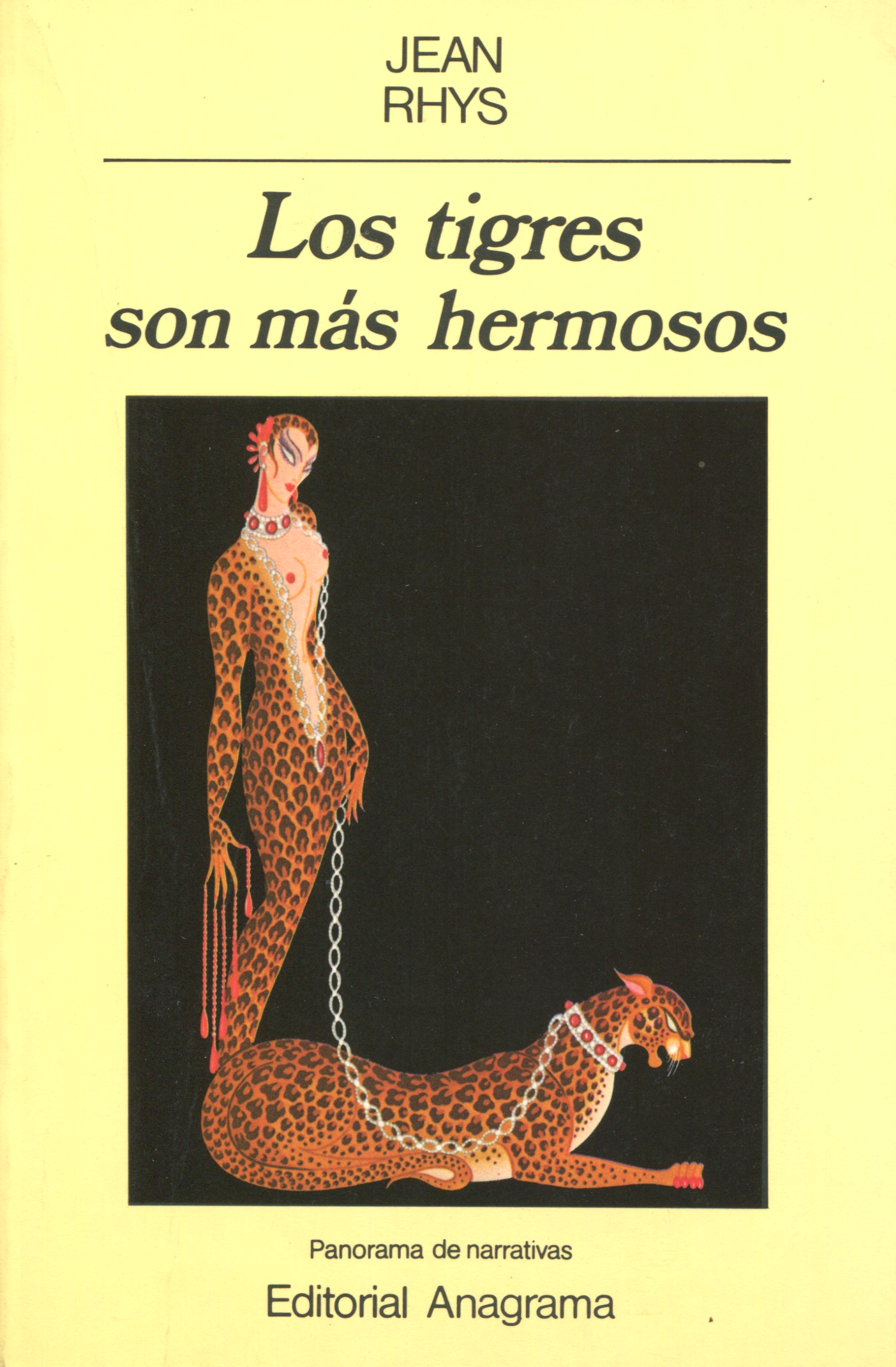 Portada de Los tigres son más hermosos, de Jean Rhys