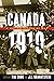 Canada 1919: A Nation Shaped by War (Studies in Canadian Military History)