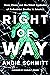 Right of Way: Race, Class, ...