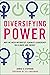 Diversifying Power by Jennie C. Stephens