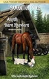 Amish Barn Murders (Ettie Smith Amish Mysteries #9)