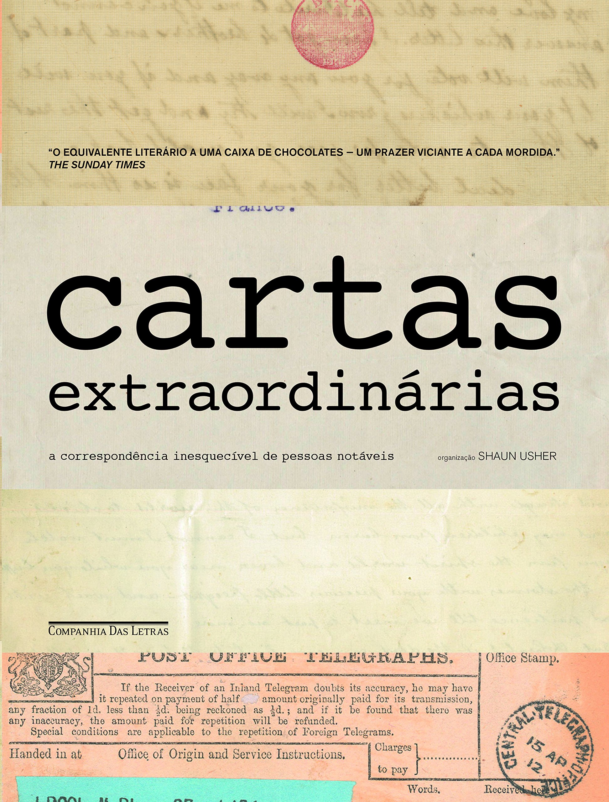 Cartas Extraordinárias: a correspondência inesquecível de pessoas notáveis
