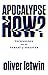 Apocalypse How?: Technology and the Threat of Disaster