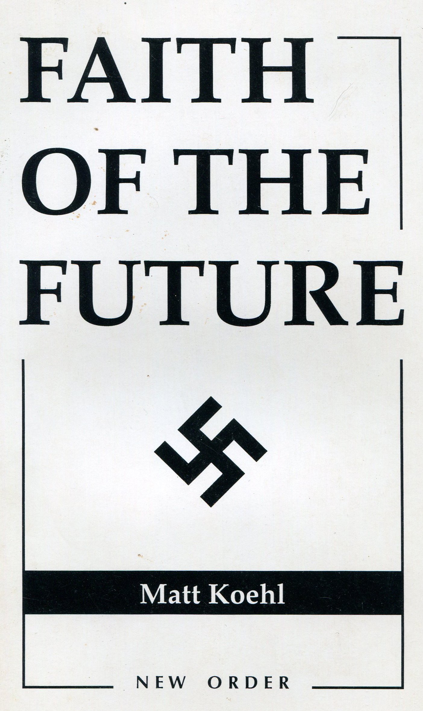 Faith of the future (Unknown Binding)