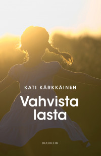 Vahvista lasta