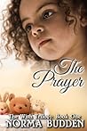 The Prayer (The Wish Trilogy)