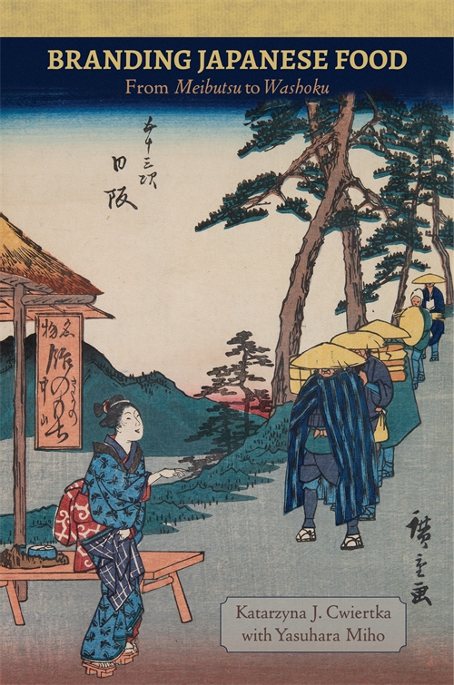Branding Japanese Food: From Meibutsu to Washoku (ebook)