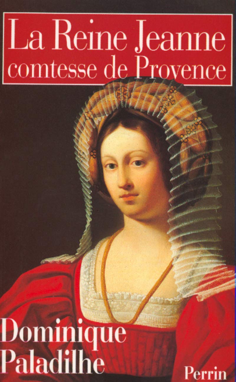 La reine Jeanne comtesse de Provence (Paperback)