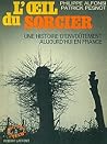 L’œil du sorcier L’œil du sorcier
