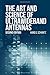 The Art and Science of Ultrawideband Antennas, Second Edition (Artech House Antennas and Electromagnetics Analysis Library)