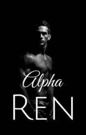 Alpha Ren (Alpha, #11)