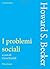 I problemi sociali (Interactio) by Howard Saul Becker