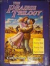 The Prairie Trilogy (A Town Called Hope #1-3) The Prairie Trilogy (A Town Called Hope #1-3)
