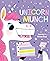 Unicorn Munch (Crunchy Board Books)
