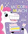 Unicorn Munch (Crunchy Board Books)