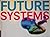 Future systems