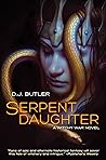 Serpent Daughter (Witchy Eye, #4)