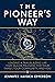 The Pioneer's Way: Leading ...