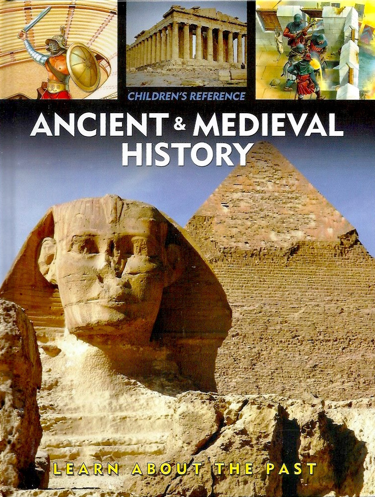 Ancient & Medieval History (Children's Reference)