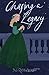 Chasing a Legacy (Chasing a Ghost #2)