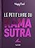Le petit livre du Kamasutra (French Edition)