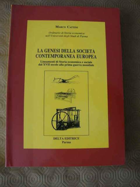 la genesi della società contemporanea europea