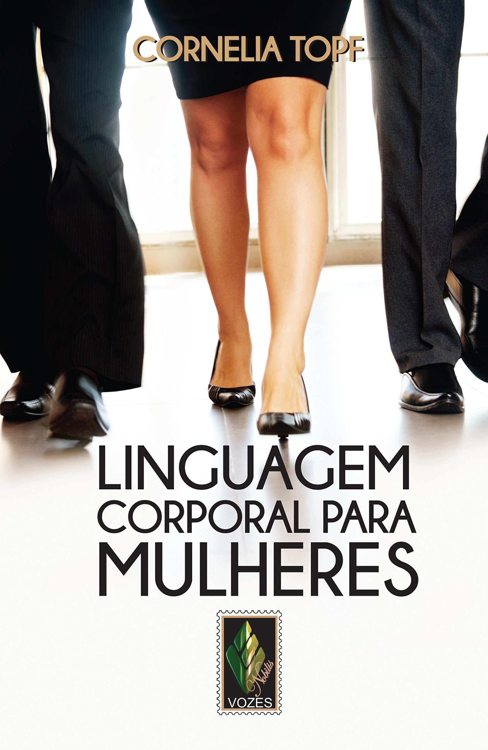 Linguagem corporal para mulheres (Nobilis) (Portuguese Edition)