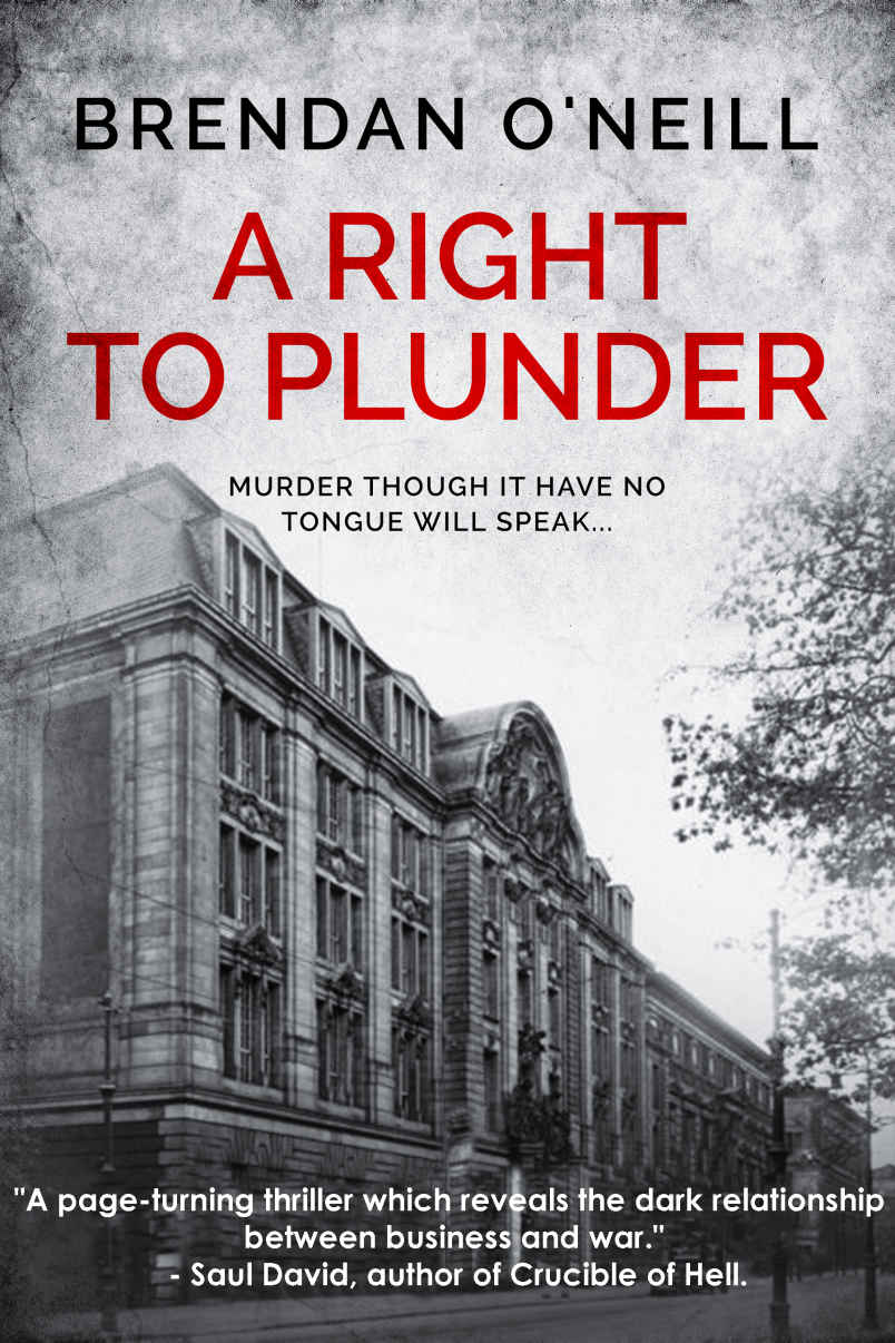 A Right to Plunder (Kindle Edition)