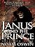 Janus and The Prince The Nightmares of Alamir, #2 by Noam Oswin