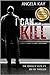I Can Kill