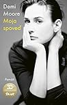 Moja spoveď by Demi Moore