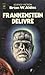 Frankenstein délivré