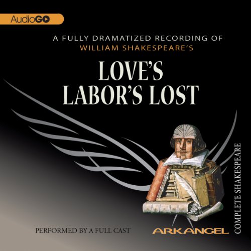 Loves Labor's Lost