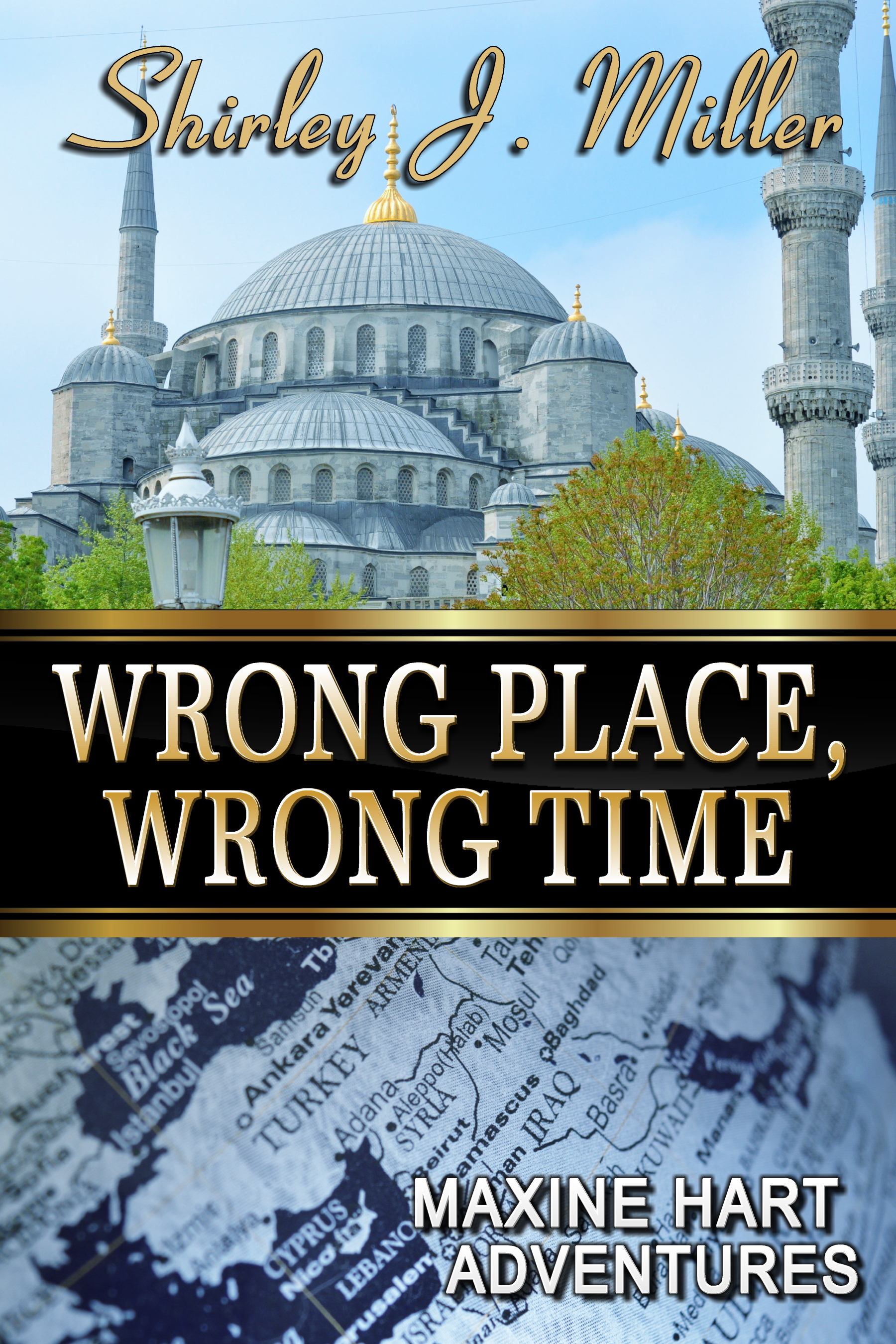 Wrong Place, Wrong Time  (Maxine Hart Adventures #5)