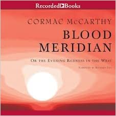 Blood Meridian, or the Evening Redness in the West