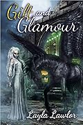 Gilt and Glamour: A Gatekeeper Short Story