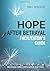 Hope After Betrayal Facilit...