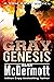 Gray Genesis
