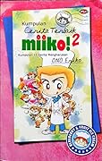Kumpulan Cerita Terbaik Miiko! 2