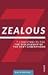 Zealous:  7 Commitments For...
