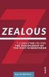 Zealous:  7 Commi...
