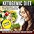 Ketogenic Diet: The Complet...