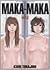 Maka-Maka Vol 1: Sex, Life,...