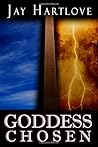 Goddess Chosen (Goddess Rising Trilogy, #1)